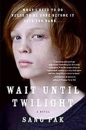 Wait Until Twilight cover