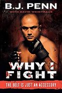 Why I Fight The Belt Is Just an Accessory cover