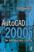 AutoCAD 2000i- An Introductory Course cover
