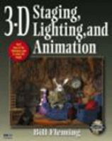 3D Staging, Lighting, and Animation cover