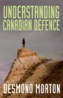 Understanding Canadian Defence cover
