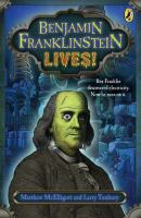 Benjamin Franklinstein Lives! cover