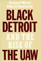 Black Detroit and the Rise of the UAW cover