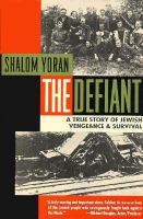The Defiant: A True Story cover