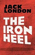 The Iron Heel Easyread Super Large 20pt Edition cover