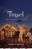 Tinsel A Search for America's Christmas Present cover