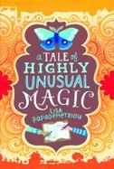 A Tale of Highly Unusual Magic cover