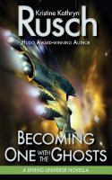 Becoming One with the Ghosts: a Diving Universe Novella cover
