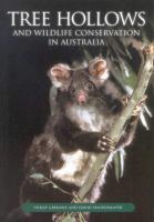 Tree Hollows and Wildlife Conservation in Australia cover