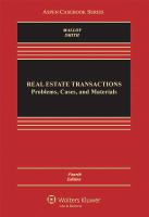 Real Estate Transactions: Problems, Cases, and Materials, Fourth Edition cover