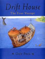 Drift House (Drift House Chronicles) cover