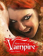 How to Be a Vampire cover