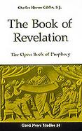 The Book of Revelation: The Open Book of Prophecy cover