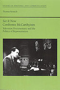 See It Now Confronts McCarthyism Television Documentary and the Politics of Representation cover