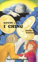 Kipton and the I Ching cover