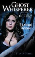 The Ghost Whisperer Plague Room cover