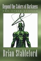 Beyond the Colors of Darkness and Other Exotic cover