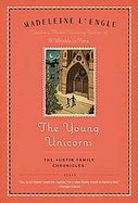 The Young Unicorns The Austin Family Chronicles, Book 3 cover