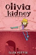 Olivia Kidney and the Secret Beneath the City cover
