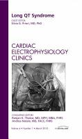 Long QT Syndrome, an Issue of Cardiac Electrophysiology Clinics cover