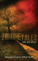 Zombie Tales from Dead Worlds cover