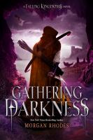 Gathering Darkness : A Falling Kingdoms Novel cover