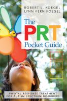 The PRT Pocket Guide : Pivotal Response Treatment for Autism Spectrum Disorders cover