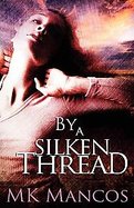 By a Silken Thread cover