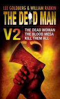 The Dead Man Vol 2 : The Dead Woman, the Blood Mesa, Kill Them All cover