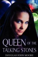 Queen of the Talking Stones cover