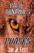 Pack Dynamics: Phases cover