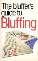 Bluffer's Guide to Bluffing cover