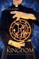 The Kingdom : A Berkeley Blackfriars Novel cover