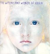 The Witches and Wizards of Oberin cover