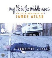 My Life in the Middle Ages A Survivor's Tale cover