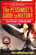 The Pessimist's Guide to History cover