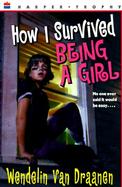 How I Survived Being a Girl cover