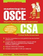 Mastering the Osce and Csa Objective Structured Clinical Examination  Clinical Skills Assessment cover