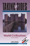 Taking Sides Clashing Views on Controversial Issues in World Civilizations cover