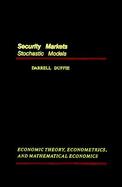 Security Markets Stochastic Models cover