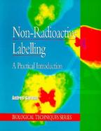 Non-Radioactive Labelling A Practical Introduction cover
