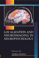 Localization and Neuroimaging in Neuropsychology cover