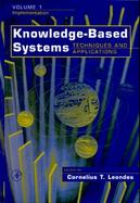 Knowledge-Based Systems Techniques and Applications cover