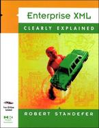 Enterprise XML Clearly Explained with CDROM cover