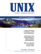 UNIX Fault Management: A Guide for System Administrators cover