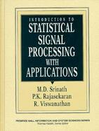 An Introduction to Statistical Signal Processing With Applications cover