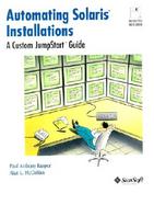 Automating Solaris Installations: A Custom JumpStart Guide (Bk/Disk) cover