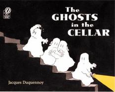 The Ghosts in the Cellar cover