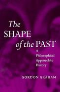 The Shape of the Past cover