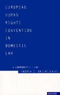 European Human Rights Convention in Domestic Law A Comparative Study cover